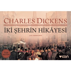 İki Şehrin Hikayesi - Charles Dickens