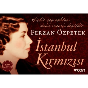 İstanbul Kırmızısı - Ferzan Özpetek