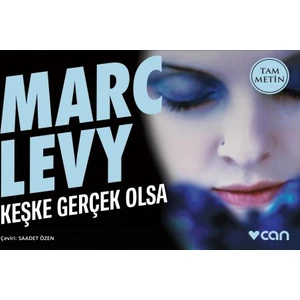 Keşke Gerçek Olsa - Marc Levy