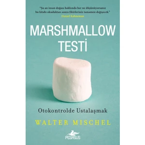 Marshmallow Testi - Walter Mischel