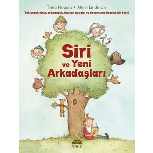 1.Siri Ve Yeni Arkadaşları