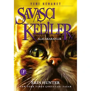 Savaşçı Kediler: Alacakaranlık - Erin Hunter