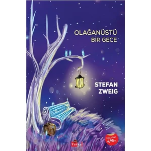 Olağanüstü Bir Gece - Stefan Zweig