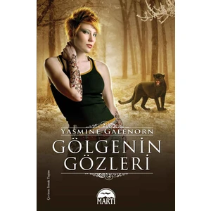 Gölgenin Gözleri - Yasemine Galenorn