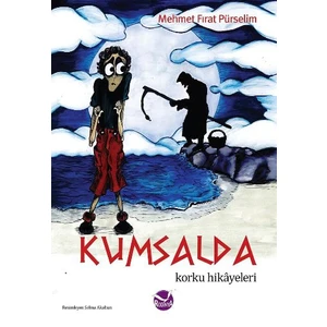 Kumsalda Korku Hikayeleri