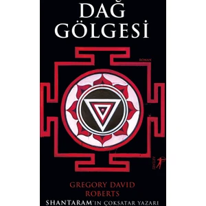 Dağ Gölgesi - Gregory David Roberts