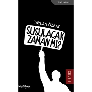 Susulacak Zaman Mı?