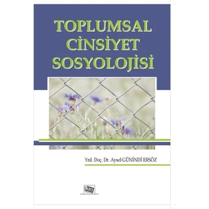 Toplumsal Cinsiyet Sosyolojisi