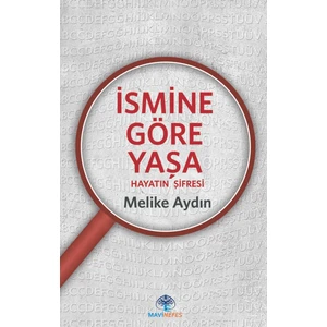 İsmine Göre Yaşa