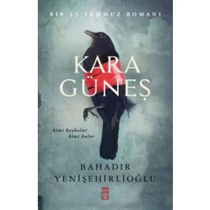 Kara Güneş - Bahadır Yenişehirlioğlu