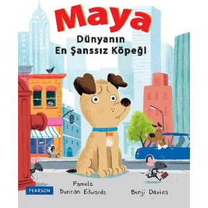 Maya Dünyanın En Şansız Köpeği - Benji Davies