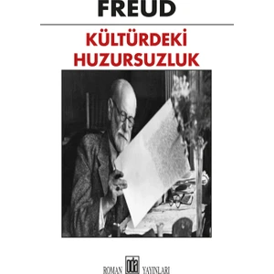 Kültürdeki Huzursuzluk - Sigmund Freud