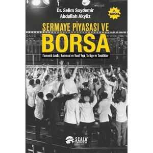 Sermaye Piyasası Ve Borsa - Abdullah Akyüz