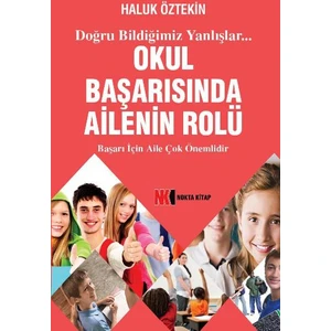 Okul Başarısında Ailenin Rolü