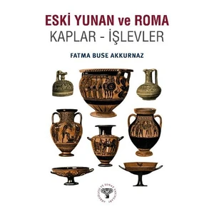 Eski Yunan Ve Roma Kaplar: İşlevler