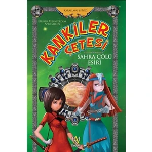 Kankiler Çetesi: Sahra Çölü Esiri