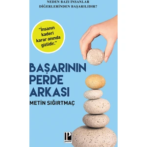 Başarının Perde Arkası -Metin Sığırtmaç