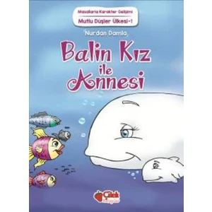 Balin Kız İle Annesi