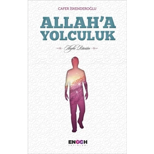Allah’A Yolculuk
