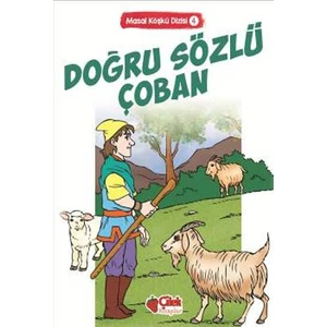 Doğru Sözlü Çoban: Masal Köşkü 4