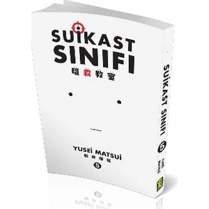 Suikast Sınıfı 5.Cilt - Yusei Matsui