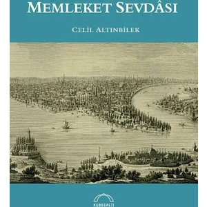 Memleket Sevdası - Celil Altınbilek