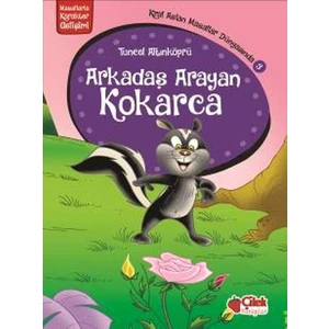 Arkadaş Arayan Kokarca: Kral Aslan Masallar Dünyasında 3