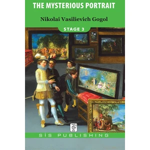 Stage 3 The Mysterious Portrait-Nikolay Vasilyeviç Gogol