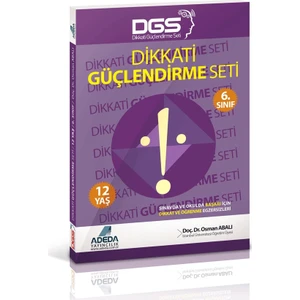 Adeda Yayıncılık Dikkati Güçlendirme Seti 6. Sınıf - 12 Yaş - Osman Abalı