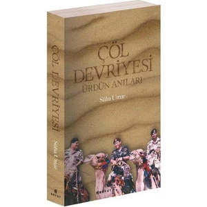 Çöl Devriyesi: Ürdün Anıları