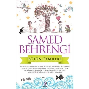 Bütün Öyküleri - Samed Behrengi