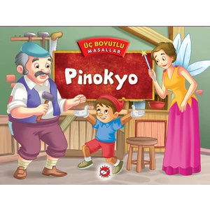 Üç Boyutlu Masallar: Pinokyo