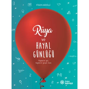 Rüya Ve Hayal Günlüğü - Figen Midilli