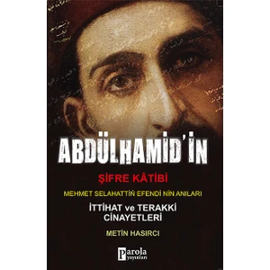 Abdülhamid’İn Şifre Katibi