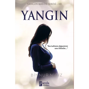 Yangın Mavisi Serisi 3 - Binnur Nigiz