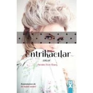 Entrikacılar 2: Sırlar - Christine Feret-Fleury