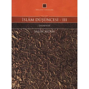 İslam Düşüncesi: 3 Tasavvuf