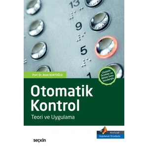 Otomatik Kontrol: Teori Ve Uygulama