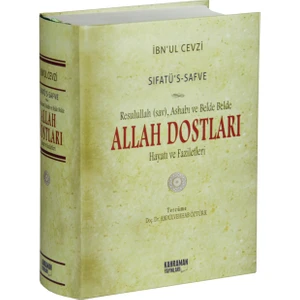 Sıfatü’S-Safve Allah Dostları Hayatı Ve Fazileti (İthal Kağıt) - İbnu'l Cevzi