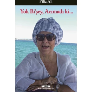 Yok Bi'şey, Acımadı Ki…