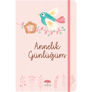 Annelik Günlüğüm(Ciltli)