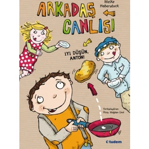 Arkadaş Canlısı  İyi Düşün, Anton!