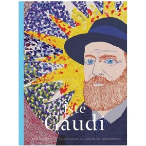 İşte Gaudi - Mollie Claypool
