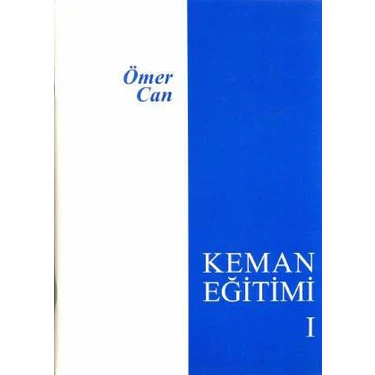 Evrensel M. Ömer Can Keman Eğitimi Metodu