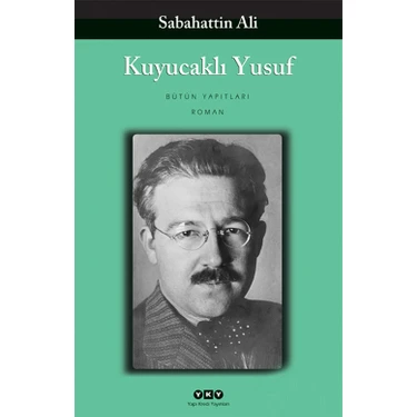 Kuyucaklı Yusuf - Sabahattin