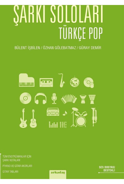 Şarkı Soloları: Türkçe Pop - Bülent İşbilen