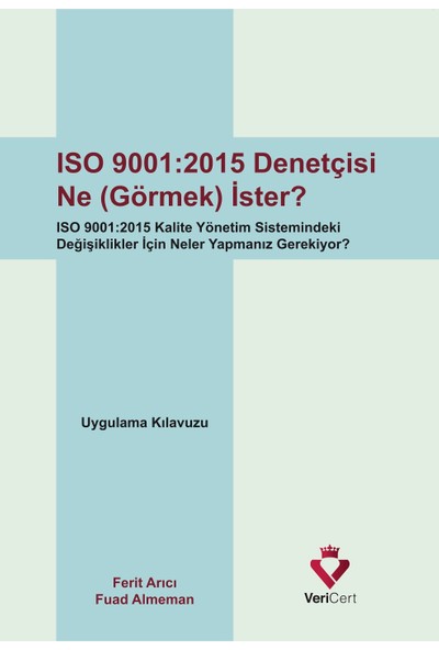 Vericert Iso 9001-2015 Denetçisi Ne (Görmek) İster?