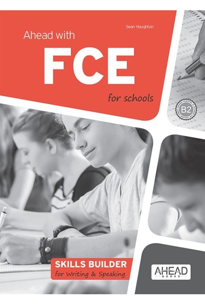Ahead With Fce For Schools Skills Builder For Writing & Speaking