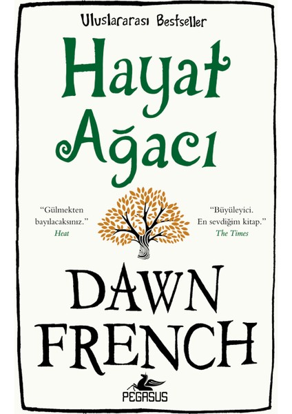 Hayat Ağacı - Dawn French