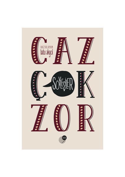 Caz Çok Zor